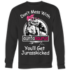 Don't-Mess-With-Auntasarus-You'll-Get-Jurasskicked-Shirt-gift-for-aunt-auntie-shirts-aunt-shirt-family-shirt-birthday-shirt-sarcastic-shirt-funny-shirts-clothing-women-men-sweatshirt
