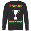 Trophy-Husband-Shirts-LGBT-SHIRTS-gay-pride-shirts-gay-pride-rainbow-lesbian-equality-clothing-women-men-sweatshirt