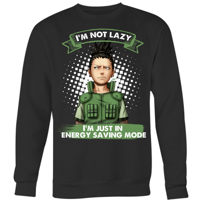 Naruto-Shirt-Shikamaru-Nara-I-m-Not-Lazy-I-m-Just-in-Energy-Saving-Mode-Shirt-merry-christmas-christmas-shirt-anime-shirt-anime-anime-gift-anime-t-shirt-manga-manga-shirt-Japanese-shirt-holiday-shirt-christmas-shirts-christmas-gift-christmas-tshirt-santa-claus-ugly-christmas-ugly-sweater-christmas-sweater-sweater-family-shirt-birthday-shirt-funny-shirts-sarcastic-shirt-best-friend-shirt-clothing-women-men-sweatshirt