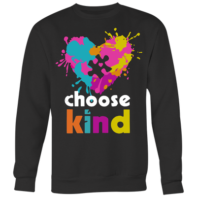 Choose-Kind-Shirts-autism-shirts-autism-awareness-autism-shirt-for-mom-autism-shirt-teacher-autism-mom-autism-gifts-autism-awareness-shirt- puzzle-pieces-autistic-autistic-children-autism-spectrum-clothing-women-men-sweatshirt