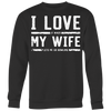 I-Love-My-Wife-It-When-Let's-Me-Go-Bowling-Shirt-husband-shirt-husband-t-shirt-husband-gift-gift-for-husband-anniversary-gift-family-shirt-birthday-shirt-funny-shirts-sarcastic-shirt-best-friend-shirt-clothing-women-men-sweatshirt