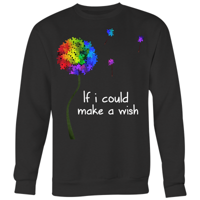 If-I-Could-Make-A-Wish-Shirts-autism-shirts-autism-awareness-autism-shirt-for-mom-autism-shirt-teacher-autism-mom-autism-gifts-autism-awareness-shirt- puzzle-pieces-autistic-autistic-children-autism-spectrum-clothing-women-men-sweatshirt