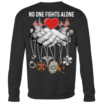 No One Fights Alone Shirt, Nurse Shirt, Back Shirt