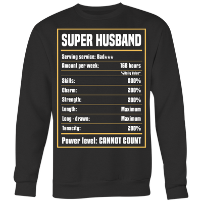 Super-Husband-Shirt-husband-shirt-husband-t-shirt-husband-gift-gift-for-husband-anniversary-gift-family-shirt-birthday-shirt-funny-shirts-sarcastic-shirt-best-friend-shirt-clothing-women-men-sweatshirt