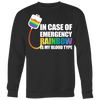 IN-CASE-OF-EMERGENCY-RAINBOW-IS-MY-BLOOD-TYPE-LGBT-shirts-gay-pride-shirts-rainbow-lesbian-equality-clothing-women-men-sweatshirt