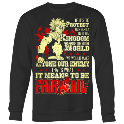 Fairy-Tail-Natsu-Dragneel-Shirt-It-Means-To-Be-Fairy-Tail-Shirt-merry-christmas-christmas-shirt-anime-shirt-anime-anime-gift-anime-t-shirt-manga-manga-shirt-Japanese-shirt-holiday-shirt-christmas-shirts-christmas-gift-christmas-tshirt-santa-claus-ugly-christmas-ugly-sweater-christmas-sweater-sweater-family-shirt-birthday-shirt-funny-shirts-sarcastic-shirt-best-friend-shirt-clothing-women-men-sweatshirt