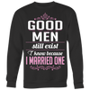 Good-Men-Still-Exist-I-Know-Because-I-Married-One-Shirts-gift-for-wife-wife-gift-wife-shirt-wifey-wifey-shirt-wife-t-shirt-wife-anniversary-gift-family-shirt-birthday-shirt-funny-shirts-sarcastic-shirt-best-friend-shirt-clothing-women-men-sweatshirt