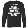 Strong-Men-Intimidate-Boys-And-Excited-Men-Shirts-LGBT-SHIRTS-gay-pride-shirts-gay-pride-rainbow-lesbian-equality-clothing-women-men-sweatshirt