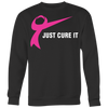 Just-Cure-It-Shirt-breast-cancer-shirt-breast-cancer-cancer-awareness-cancer-shirt-cancer-survivor-pink-ribbon-pink-ribbon-shirt-awareness-shirt-family-shirt-birthday-shirt-best-friend-shirt-clothing-women-men-sweatshirt