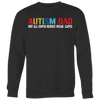 Autism-Dad-Not-All-Super-Heroes-Wear-Capes-dad-shirt-autism-shirts-autism-awareness-autism-shirt-for-mom-autism-shirt-teacher-autism-mom-autism-gifts-autism-awareness-shirt- puzzle-pieces-autistic-autistic-children-autism-spectrum-clothing-women-men-sweatshirt