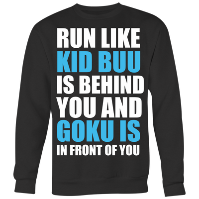 Run-Like-Kid-Buu-Is-Behind-You-and-Goku-Is-In-Front-of-You-Shirt-Dragon-Ball-Shirt-merry-christmas-christmas-shirt-anime-shirt-anime-anime-gift-anime-t-shirt-manga-manga-shirt-Japanese-shirt-holiday-shirt-christmas-shirts-christmas-gift-christmas-tshirt-santa-claus-ugly-christmas-ugly-sweater-christmas-sweater-sweater--family-shirt-birthday-shirt-funny-shirts-sarcastic-shirt-best-friend-shirt-clothing-women-men-sweatshirt