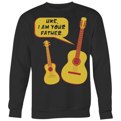 Uke, I am Your Father Shirt, Guitar Shirt