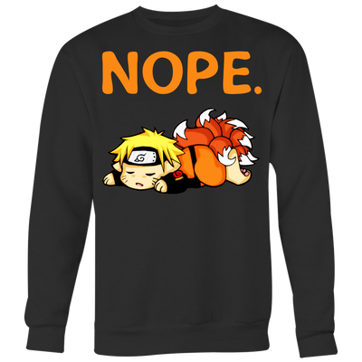 Naruto-Kurama-Nine-Tails-Shirt-Nope-Shirt-merry-christmas-christmas-shirt-anime-shirt-anime-anime-gift-anime-t-shirt-manga-manga-shirt-Japanese-shirt-holiday-shirt-christmas-shirts-christmas-gift-christmas-tshirt-santa-claus-ugly-christmas-ugly-sweater-christmas-sweater-sweater-family-shirt-birthday-shirt-funny-shirts-sarcastic-shirt-best-friend-shirt-clothing-women-men-sweatshirt