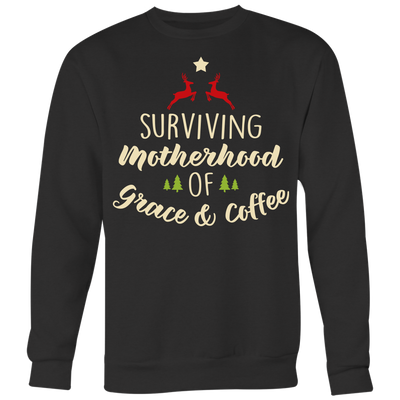 Surviving-Motherhood-on-Grace-and-Coffee-Shirt-mom-shirt-gift-for-mom-mom-tshirt-mom-gift-mom-shirts-mother-shirt-funny-mom-shirt-mama-shirt-mother-shirts-mother-day-anniversary-gift-family-shirt-birthday-shirt-funny-shirts-sarcastic-shirt-best-friend-shirt-clothing-women-men-sweatshirt