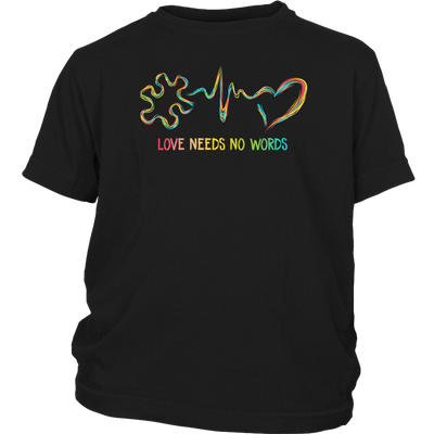 Love-Needs-No-Words-Shirts-autism-shirts-autism-awareness-autism-shirt-for-mom-autism-shirt-teacher-autism-mom-autism-gifts-autism-awareness-shirt- puzzle-pieces-autistic-autistic-children-autism-spectrum-clothing-kid-district-youth-shirt