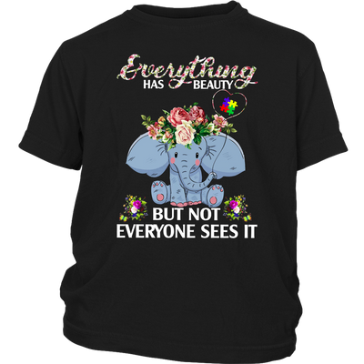 Everything-Has-Beauty-But-Not-Everyone-Sees-It-Shirts-autism-shirts-autism-awareness-autism-shirt-for-mom-autism-shirt-teacher-autism-mom-autism-gifts-autism-awareness-shirt- puzzle-pieces-autistic-autistic-children-autism-spectrum-clothing-kid-district-youth-shirt