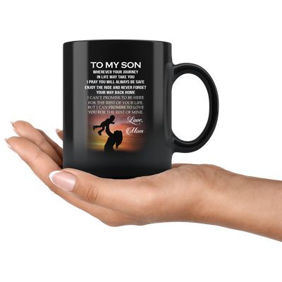 To My Son Wherever Your Journey In Life Mug, Coffee Mug Tea Cup