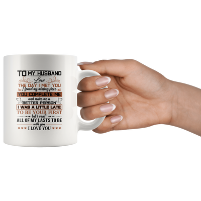 To My Husband Love The Day I Met You Mug, Husband Mug