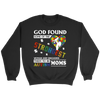 God Found The Strongest Woman and Unleashed Them To Be Autism Moms Shirt, Autism Shirt