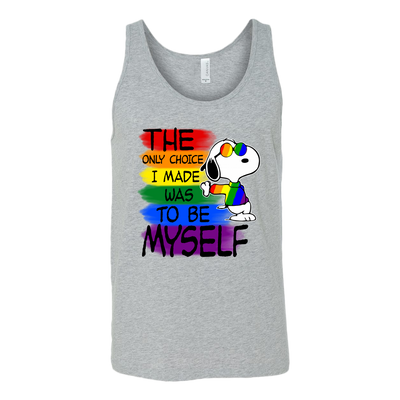 The Only Choice I Made Was To Be Myself, Snoopy Shirt, LGBT White Shirt
