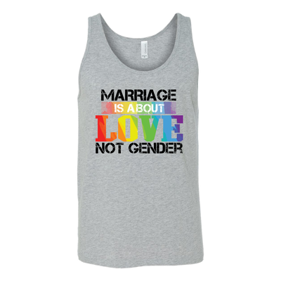 MARRIAGE-IS-ABOUT-LOVE-NOT-GENDER-LGBT-SHIRTS-gay-pride-rainbow-lesbian-equality-clothing-women-men-unisex-tank-tops