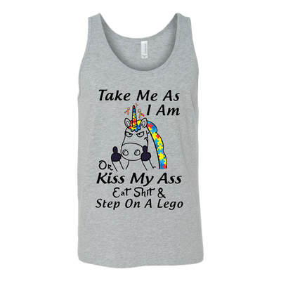 Take-Me-As-I-AM-On-Kiss-My-Ass-Eat-Shit-&-Step-On-A-Lego-Shirts-autism-shirts-autism-awareness-autism-shirt-for-mom-autism-shirt-teacher-autism-mom-autism-gifts-autism-awareness-shirt- puzzle-pieces-autistic-autistic-children-autism-spectrum-clothing-women-men-unisex-tank-tops