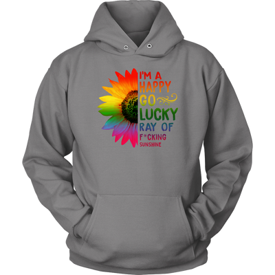 I-m-a-Happy-Go-Lucky-Ray-of-Fucking-Sunshine-Shirt-LGBT-SHIRTS-gay-pride-shirts-gay-pride-rainbow-lesbian-equality-clothing-women-men-unisex-hoodie