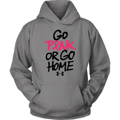 Go-Pink-or-Go-Home-Shirt-breast-cancer-shirt-breast-cancer-cancer-awareness-cancer-shirt-cancer-survivor-pink-ribbon-pink-ribbon-shirt-awareness-shirt-family-shirt-birthday-shirt-best-friend-shirt-clothing-women-men-unisex-hoodie