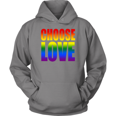 Choose-Love-Shirt-LGBT-SHIRTS-gay-pride-shirts-gay-pride-rainbow-lesbian-equality-clothing-women-men-unisex-hoodie