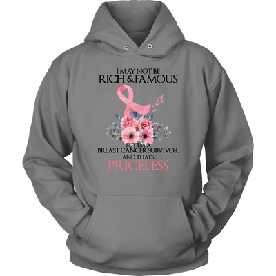 Breast-Cancer-Awareness-Shirt-I-May-Not-Be-Rich-Famous-But-I-m-A-Breast-Cancer-Survivor-and-That-s-Priceless-breast-cancer-shirt-breast-cancer-cancer-awareness-cancer-shirt-cancer-survivor-pink-ribbon-pink-ribbon-shirt-awareness-shirt-family-shirt-birthday-shirt-best-friend-shirt-clothing-women-men-unisex-hoodie